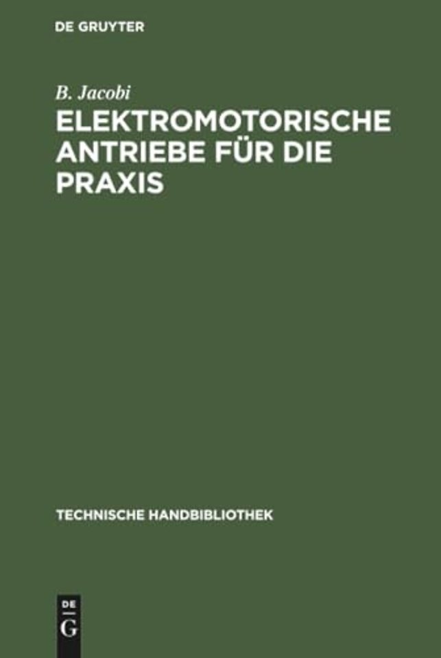 Elektromotorische Antriebe für die Praxis
