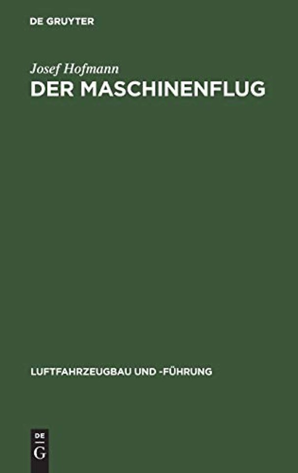 Der Maschinenflug – Seine bisherige Entwicklung und seine Aussichten