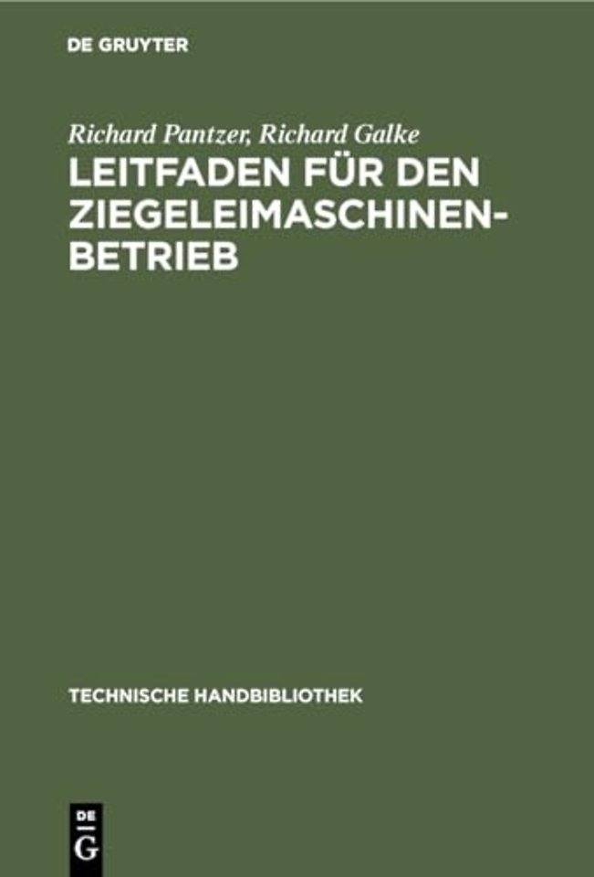 Leitfaden für den Ziegeleimaschinen–Betrieb