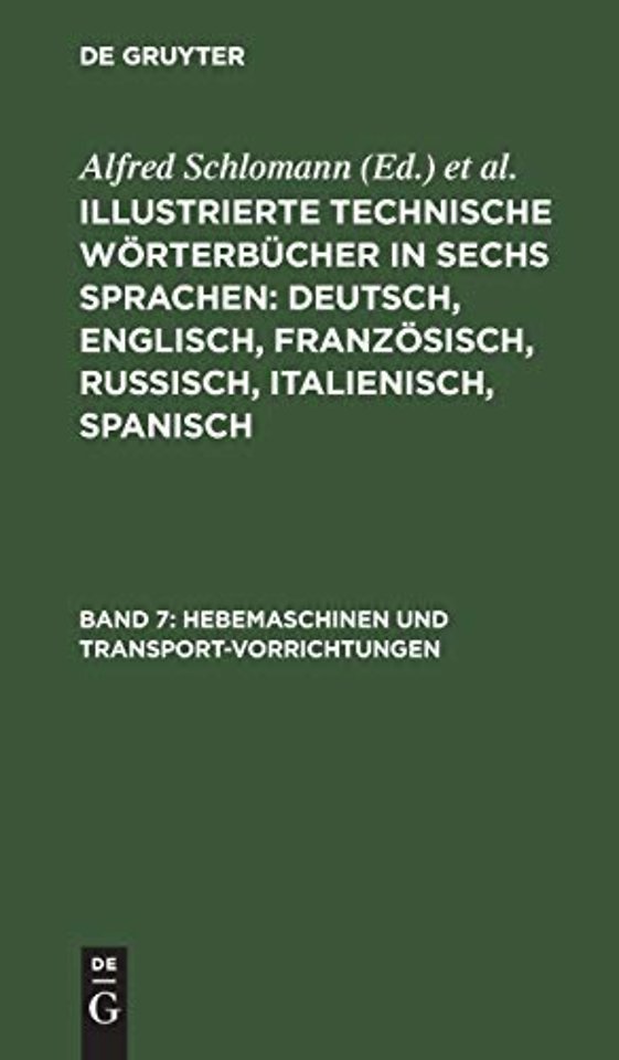Hebemaschinen und Transport–Vorrichtungen