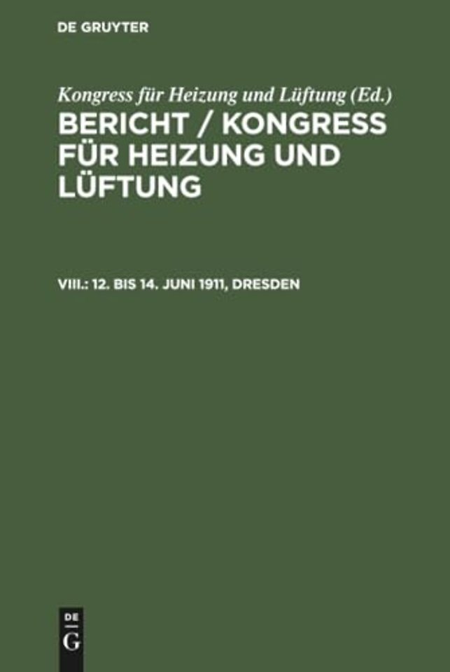 12. Bis 14. Juni 1911, Dresden