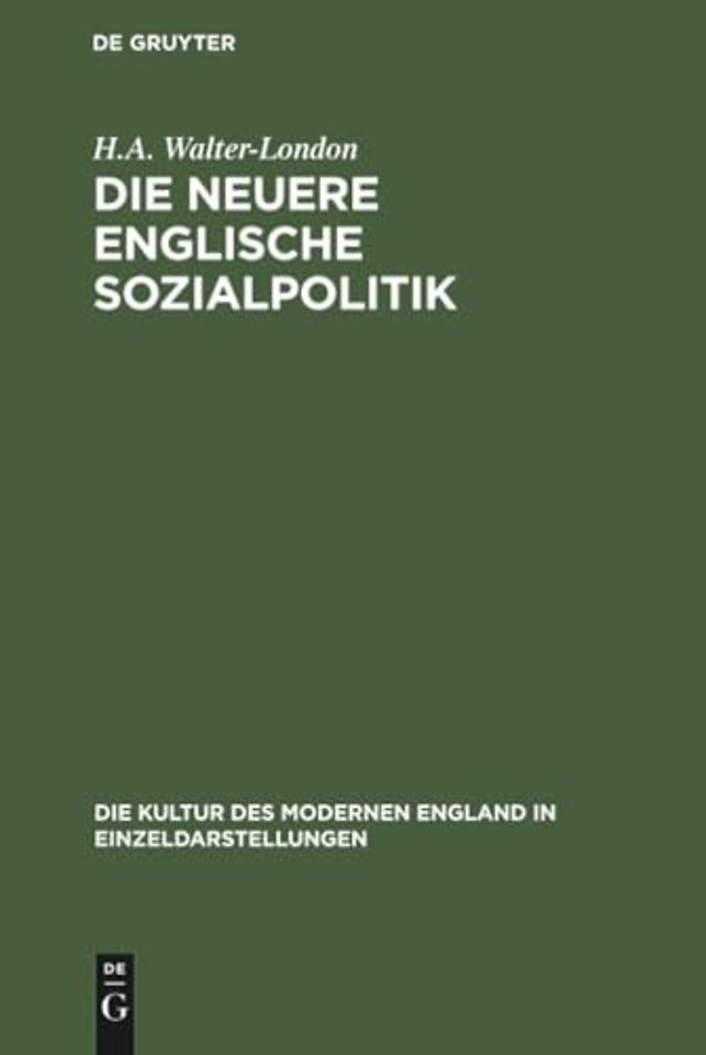 Die neuere englische Sozialpolitik