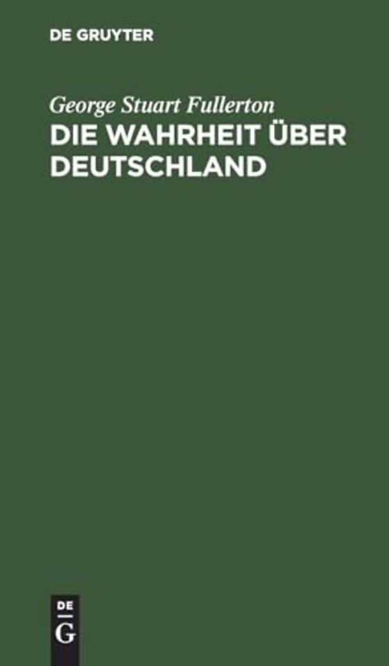 Die Wahrheit über Deutschland