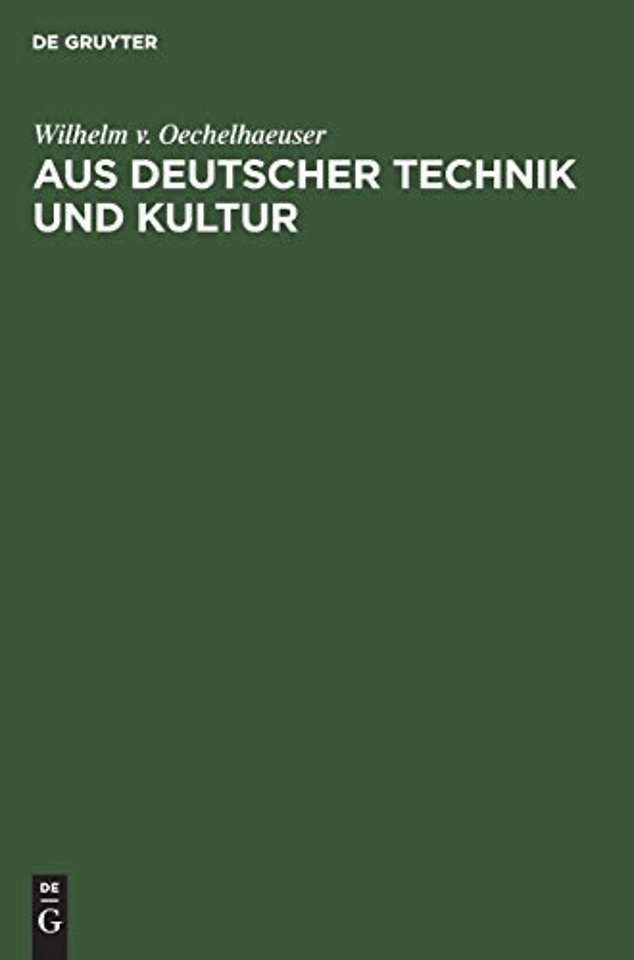 Aus deutscher Technik und Kultur
