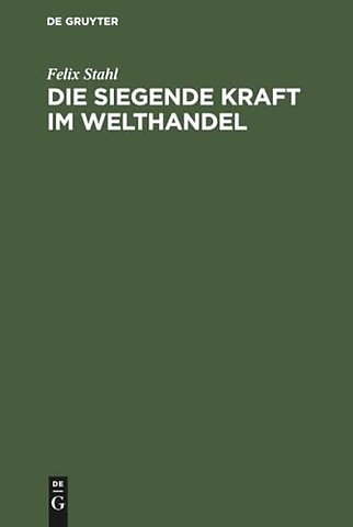 Die siegende Kraft im Welthandel – Ein Blick in die Zukunft für Kaufleute und Techniker