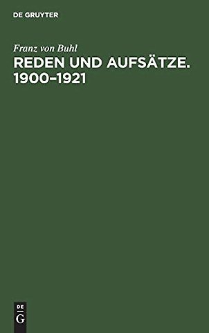 Reden und Aufsätze. 1900–1921 – Nach seinem Tode gesammelt