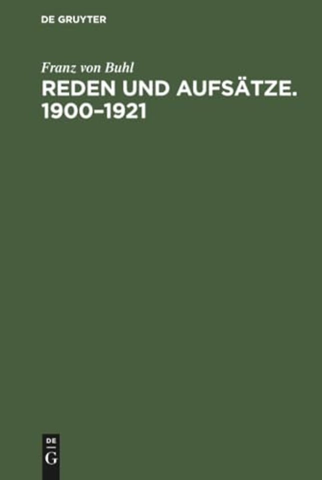 Reden und Aufsätze. 1900–1921 – Nach seinem Tode gesammelt