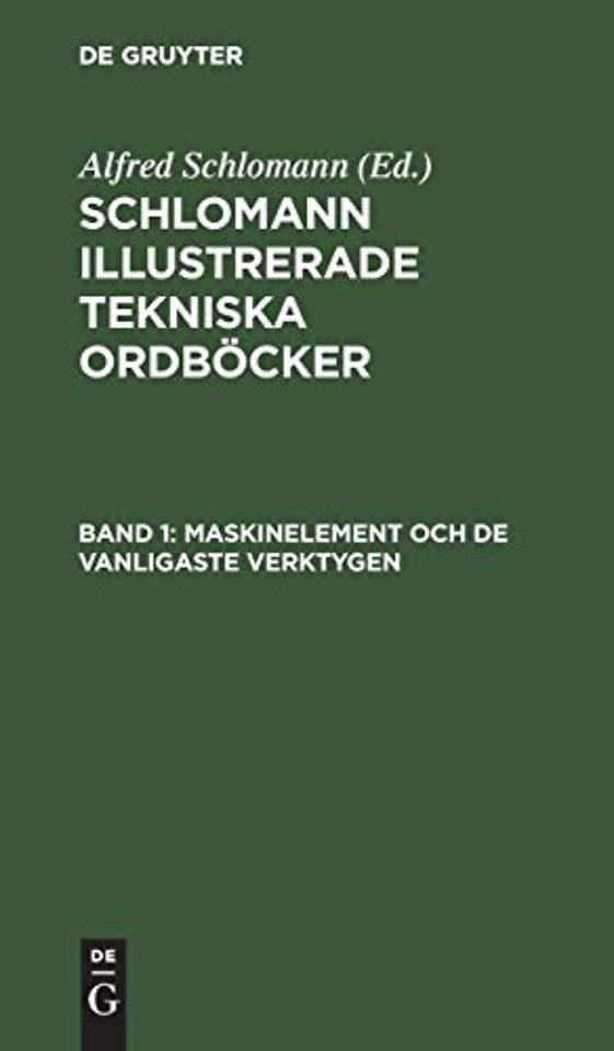 Maskinelement och de vanligaste Verktygen