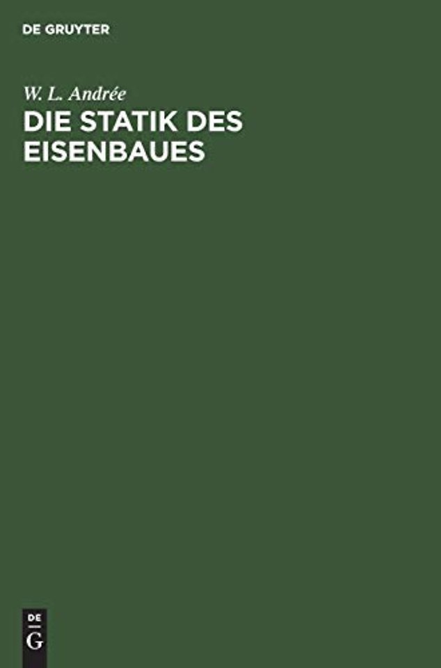 Die Statik des Eisenbaues