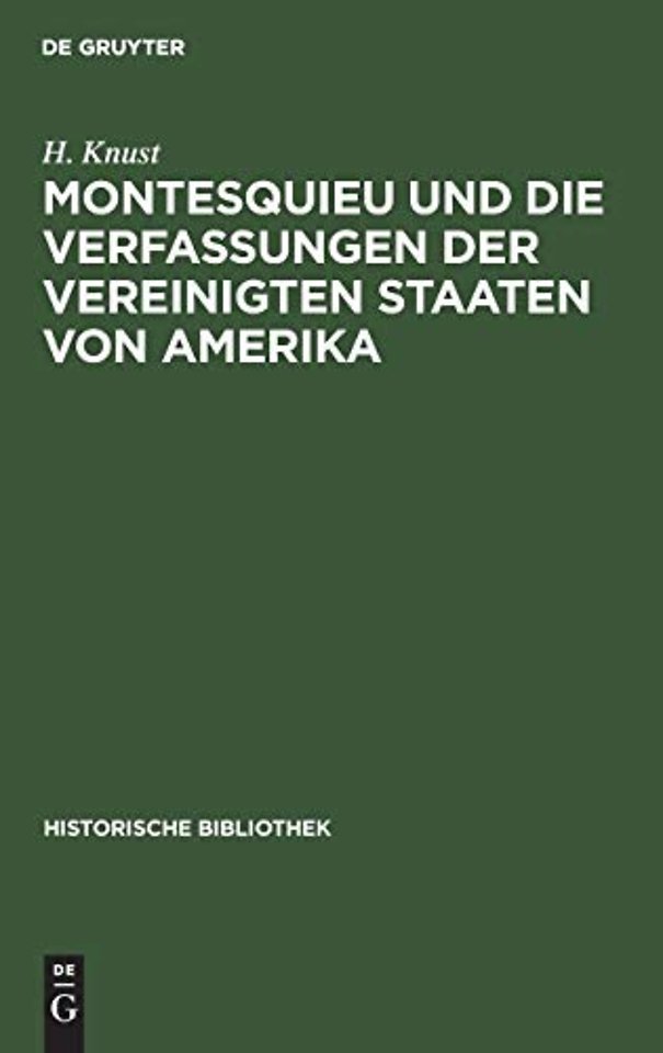 Montesquieu Und Die Verfassungen Der Vereinigten Staaten Von Amerika