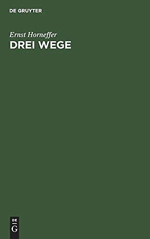 Drei Wege – Ideen zur deutschen Politik