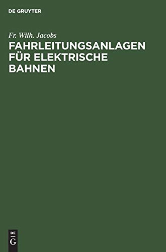 Fahrleitungsanlagen für elektrische Bahnen