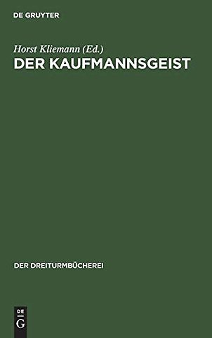 Der Kaufmannsgeist – In literarischen Zeugnissen