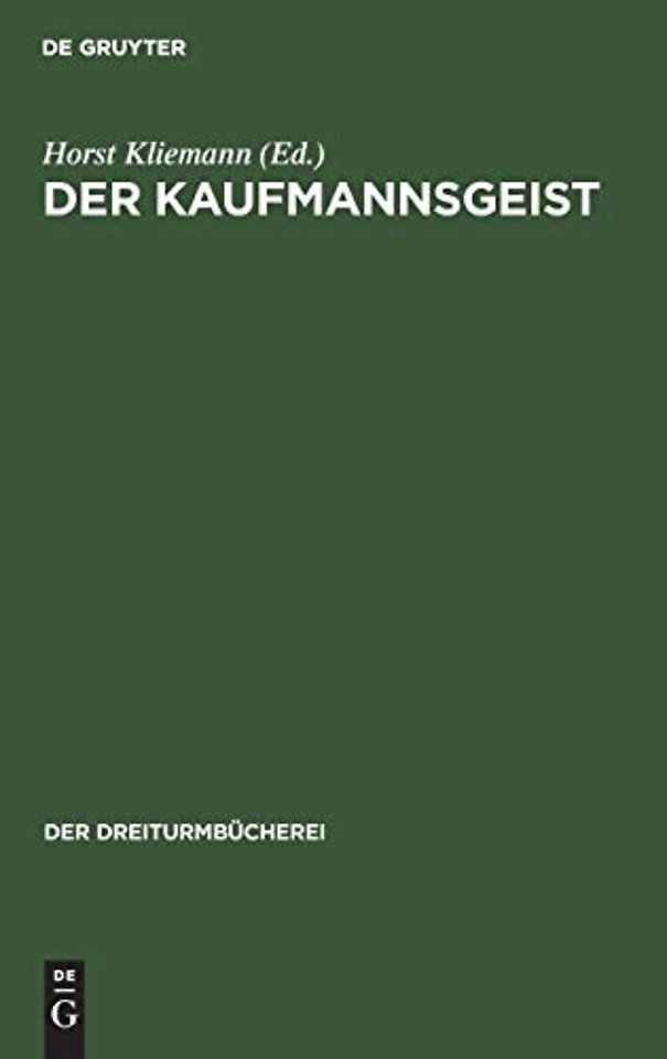 Der Kaufmannsgeist – In literarischen Zeugnissen
