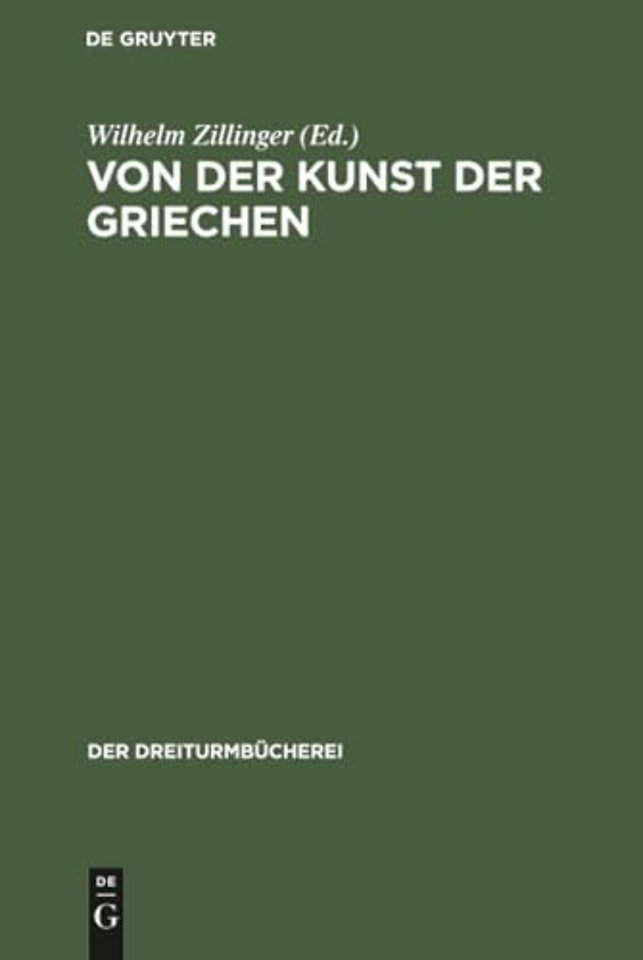 Von der Kunst der Griechen – Klassische Einzeldarstellungen zur Geschichte der griechischen Plastik