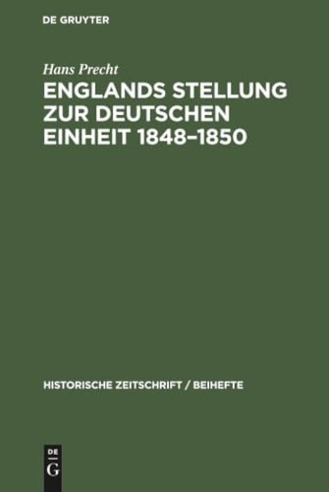 Englands Stellung Zur Deutschen Einheit 1848-1850