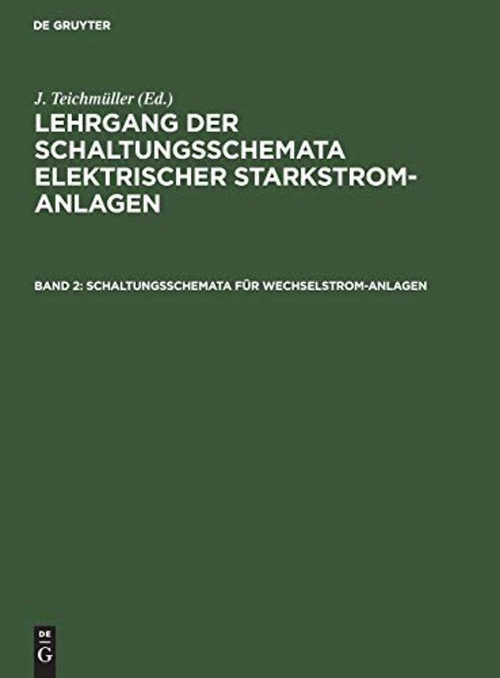 Schaltungsschemata für Wechselstrom–Anlagen – [Text]