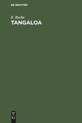 Tangaloa – Ein Beitrag zur geistigen Kultur der Polynesier