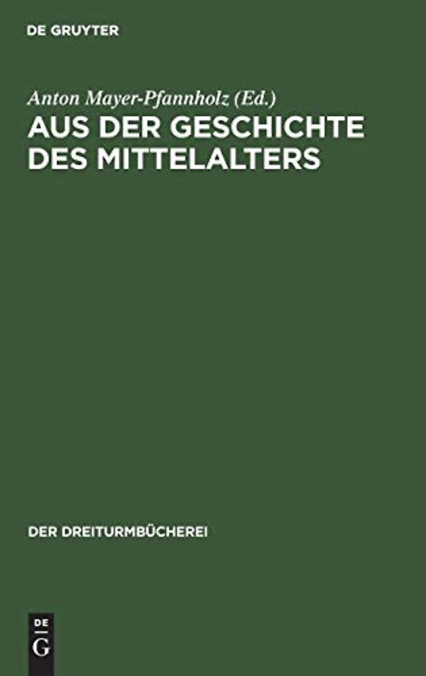 Aus der Geschichte des Mittelalters
