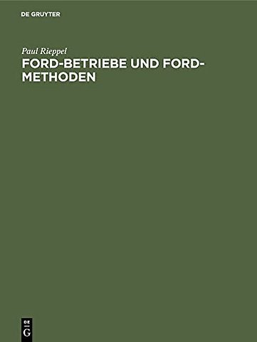 Ford–Betriebe und Ford–Methoden