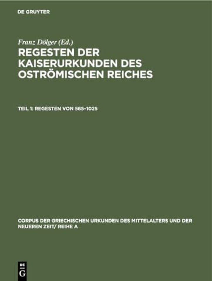 Regesten Von 565-1025