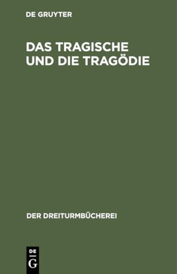 Das Tragische Und Die Tragodie