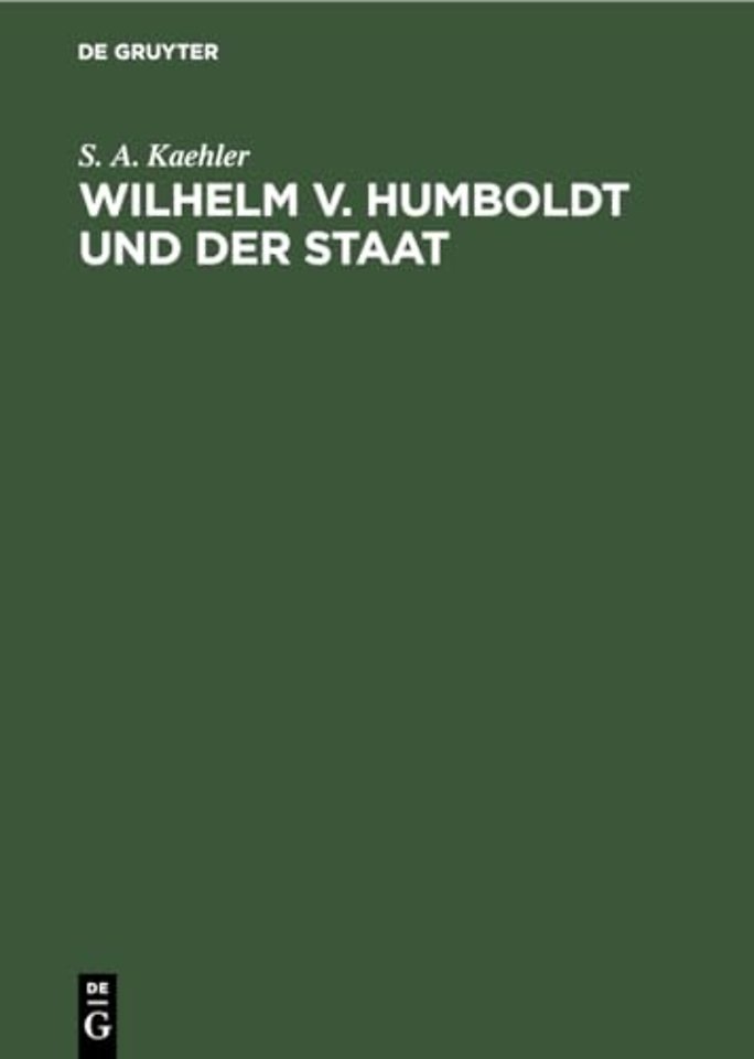 Wilhelm V. Humboldt Und Der Staat
