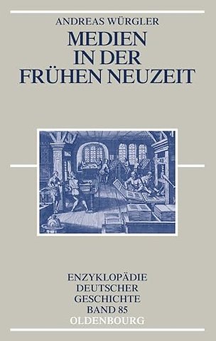 Medien in der Frühen Neuzeit