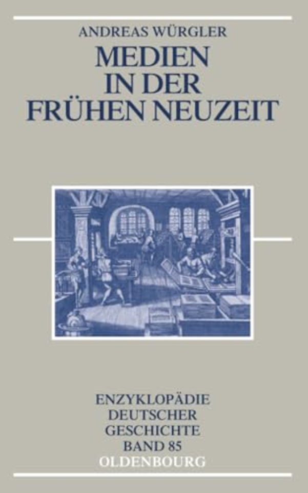 Medien in Der Fruhen Neuzeit
