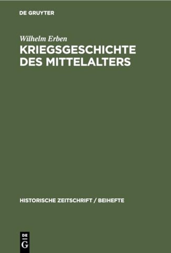 Kriegsgeschichte Des Mittelalters