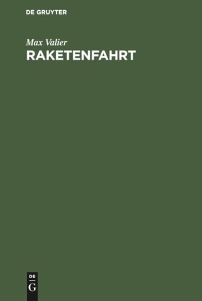Raketenfahrt – Eine technische Möglichkeit