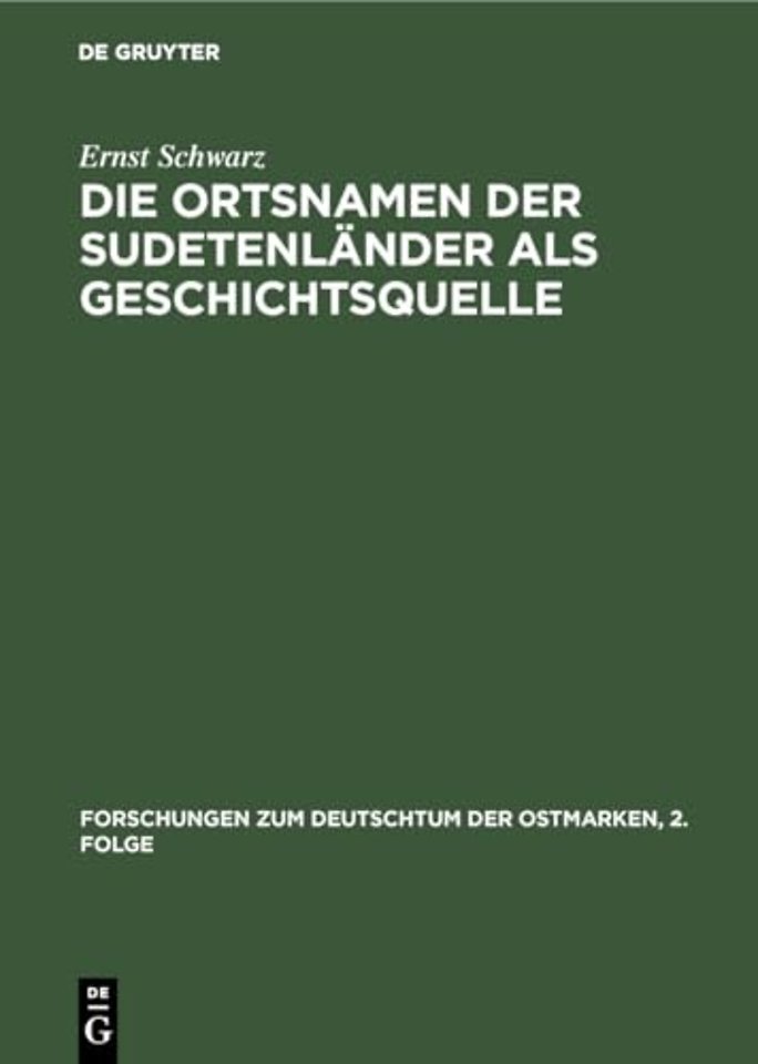 Die Ortsnamen der Sudetenländer als Geschichtsquelle