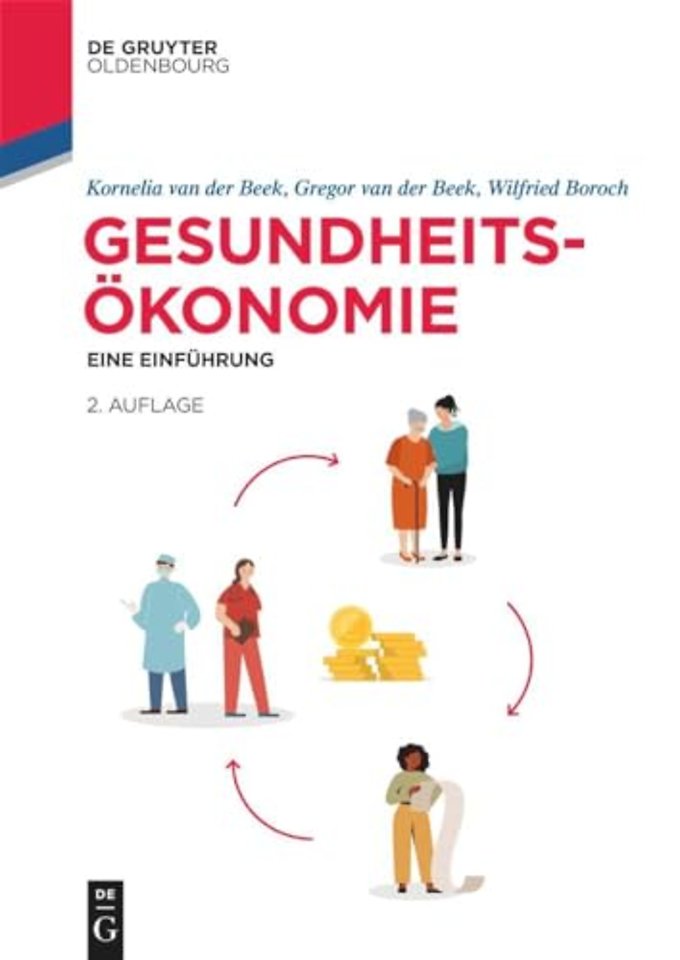 Gesundheitsökonomie – Eine Einführung