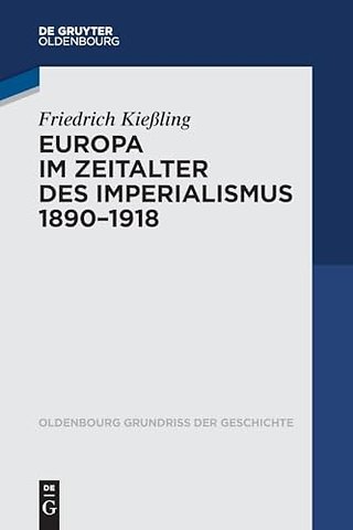 Europa im Zeitalter des Imperialismus 1890–1918