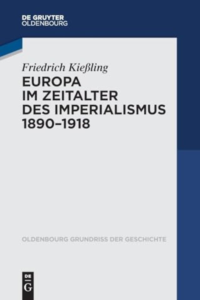 Europa im Zeitalter des Imperialismus 1890–1918