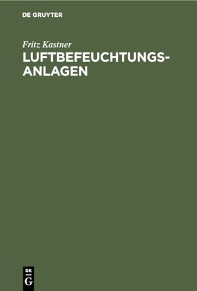 Luftbefeuchtungsanlagen – Untersuchungen und Berechnungen