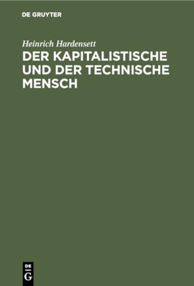 Der kapitalistische und der technische Mensch