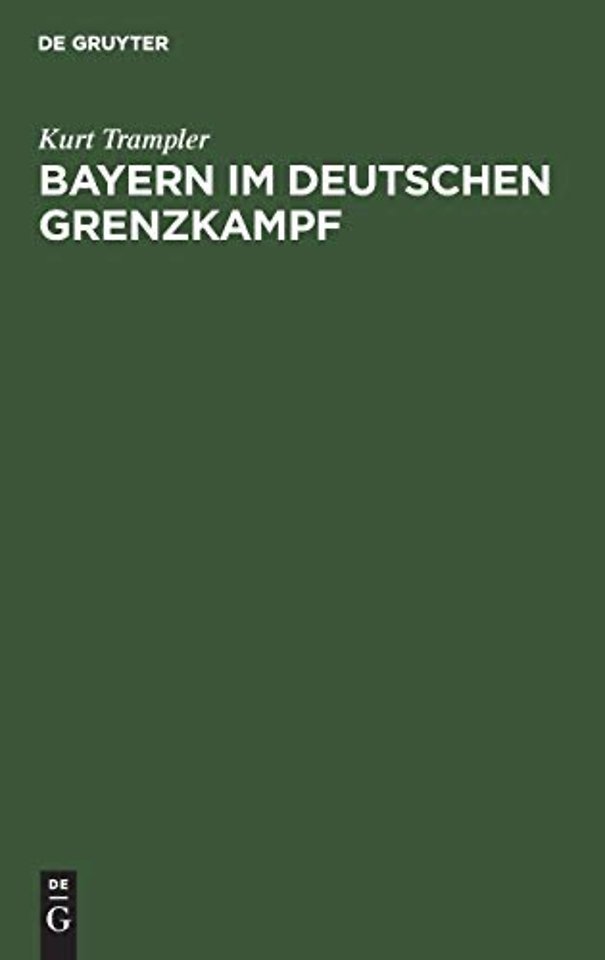 Bayern Im Deutschen Grenzkampf