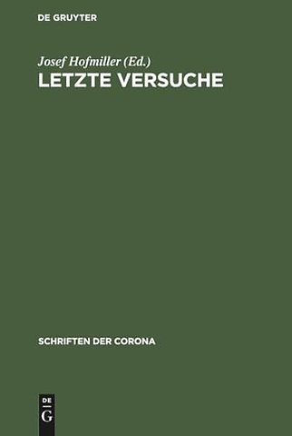 Letzte Versuche
