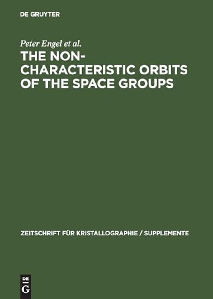 The Non–characteristic Orbits of the Space Groups