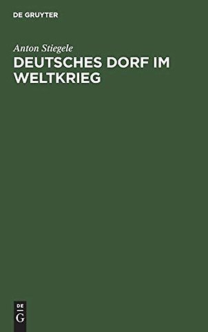 Deutsches Dorf im Weltkrieg