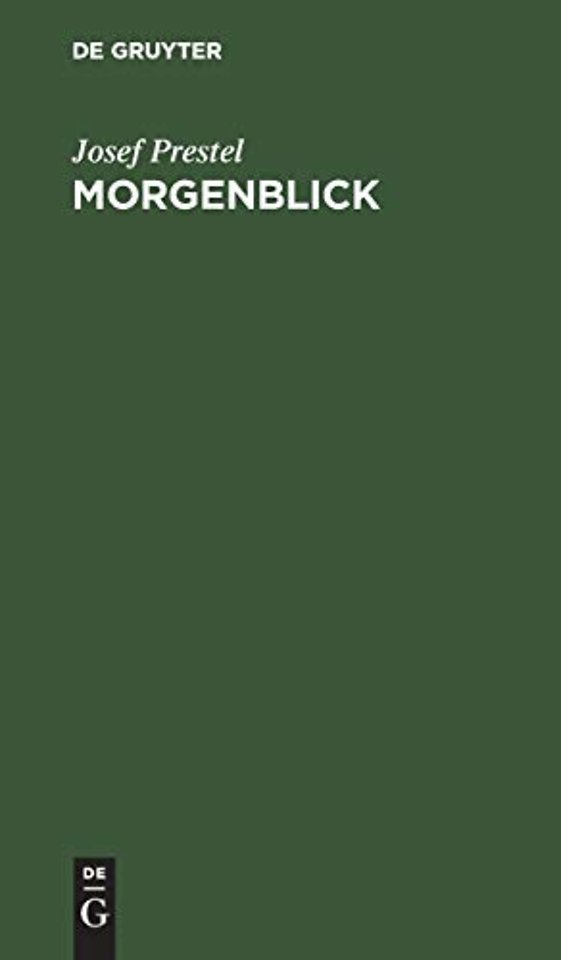 Morgenblick – Erlebnisse der ersten Kinderzeit