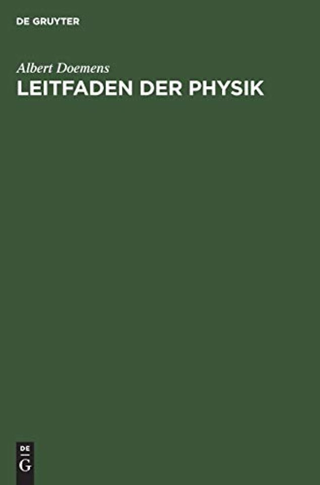Leitfaden der Physik – Mit besonderer Berücksichtigung des Braugewerbes