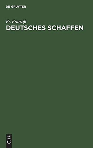 Deutsches Schaffen – Erfinder, seltene Berufe, technische Wunder