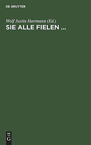 Sie alle fielen ... – Gedichte europäischer Soldaten
