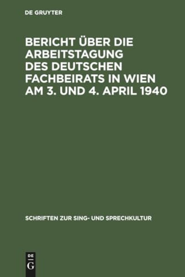 Bericht Uber Die Arbeitstagung Des Deutschen Fachbeirats in Wien Am 3. Und 4. April 1940