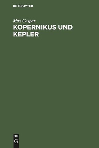 Kopernikus und Kepler – Zwei Vorträge
