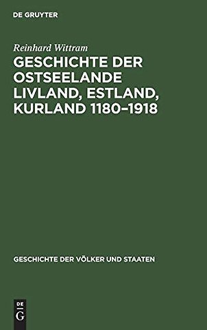 Geschichte der Ostseelande Livland, Estland, Kur – Umrisse und Querschnitte