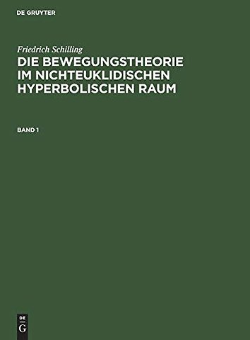 Die Bewegungstheorie im nichteuklidischen hyperbolischen Raum