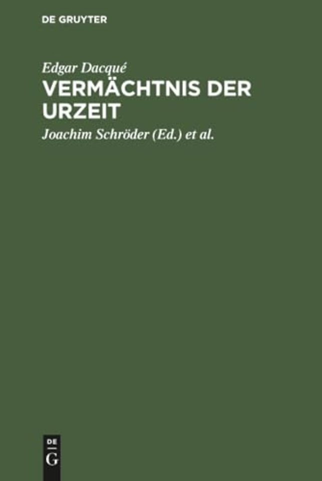 Vermächtnis der Urzeit – Grundprobleme der Erdgeschichte